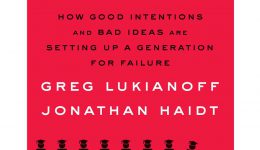the coddling of the american mind